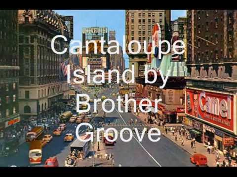 Cantaloupe Island By BROTHER GROOVE by Funky Juice records