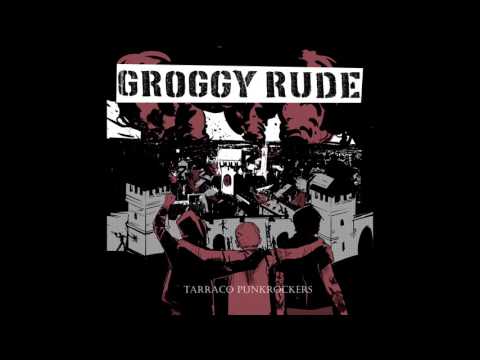 GROGGY RUDE - Societat