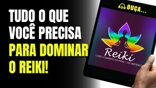 Curso Completo de Reiki Online: Níveis 1 ao Mestrado com 4 Certificados pela ABRATH | Curso Online