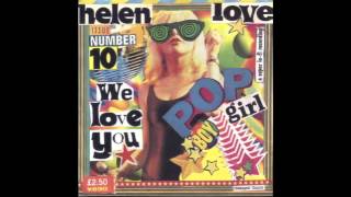 Helen Love - Girl About Town