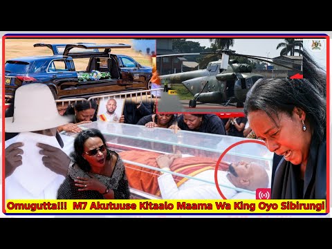 BreakingNews!! M7 Akutusse Maama Wa King Oyo Sibirungi Agudewo Ekigwo Ekili e, Tooro Kitiisa