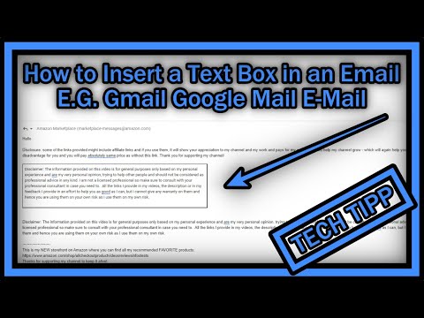 How to Insert a Text Box in an Email (e.g. Gmail, Google Mail, Other E-Mail Clients)