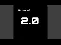 No Time Left 2 0