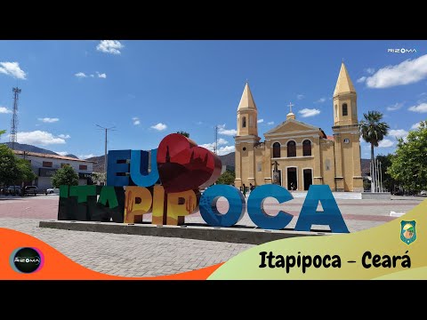 ITAPIPOCA - Cidade dos TRÊS Climas