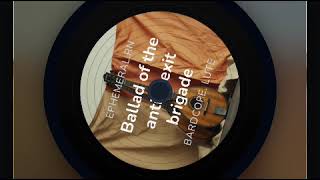 Ballad of the anti brexit brigade Aimusicgen V2