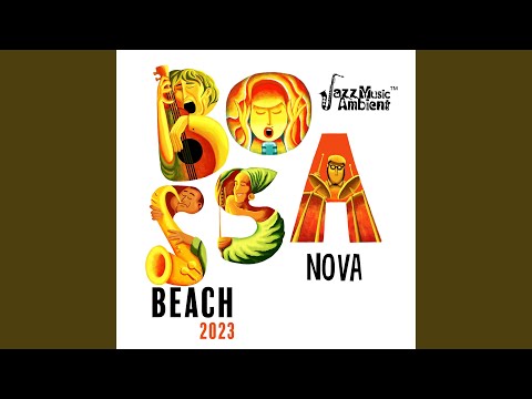 Bossa Nova Beach 2023