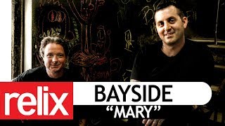 &quot;Mary&quot; | Bayside | Relix Studio Sessions