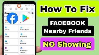 How To Fix Facebook Nearby Friends Option Not Showing 2023 | Nearby Friends Facebook Not Working