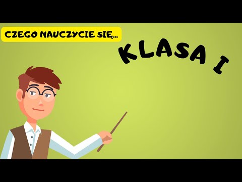 CZEGO NAUCZYCIE SIĘ W KLASIE 1? [Film Edukacyjny Dla Dzieci]