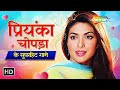Best Of Priyanka Chopra Barsaat Ke Din Aaye Rabba Ishq Na Hove Aaja Aaja Piya Ab Video Jukebox