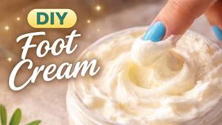 DIY Overnight Foot Cream for Cracked Heels (FREE Recipe!)