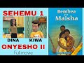 BEMBEA YA MAISHA SEHEMU 1[ONYESHO II] Full movie