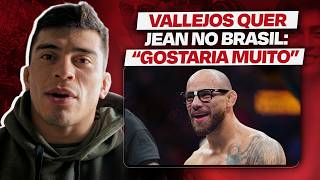 VALLEJOS DESABAFA SOBRE JEAN SILVA, LUTA COM STERLING E MMA ARGENTINO #Entrevista