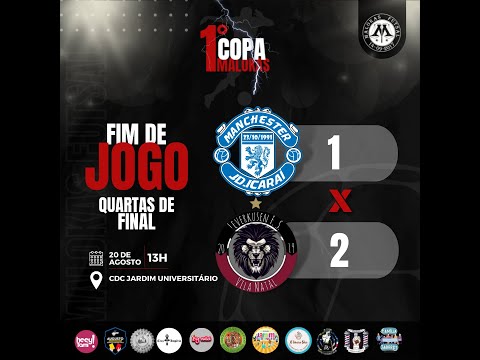 MANCHESTER - JD. ICARAI  X LEVERKUSEN F.S  | QUARTAS DE FINAL 🏆 1° COPA MALOKAS