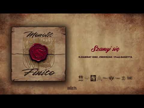 #8 MONOLIT - SZANUJ SIĘ // FEAT. KAMRAT KMZ, ZWIERZAK PROD. BANDYTA