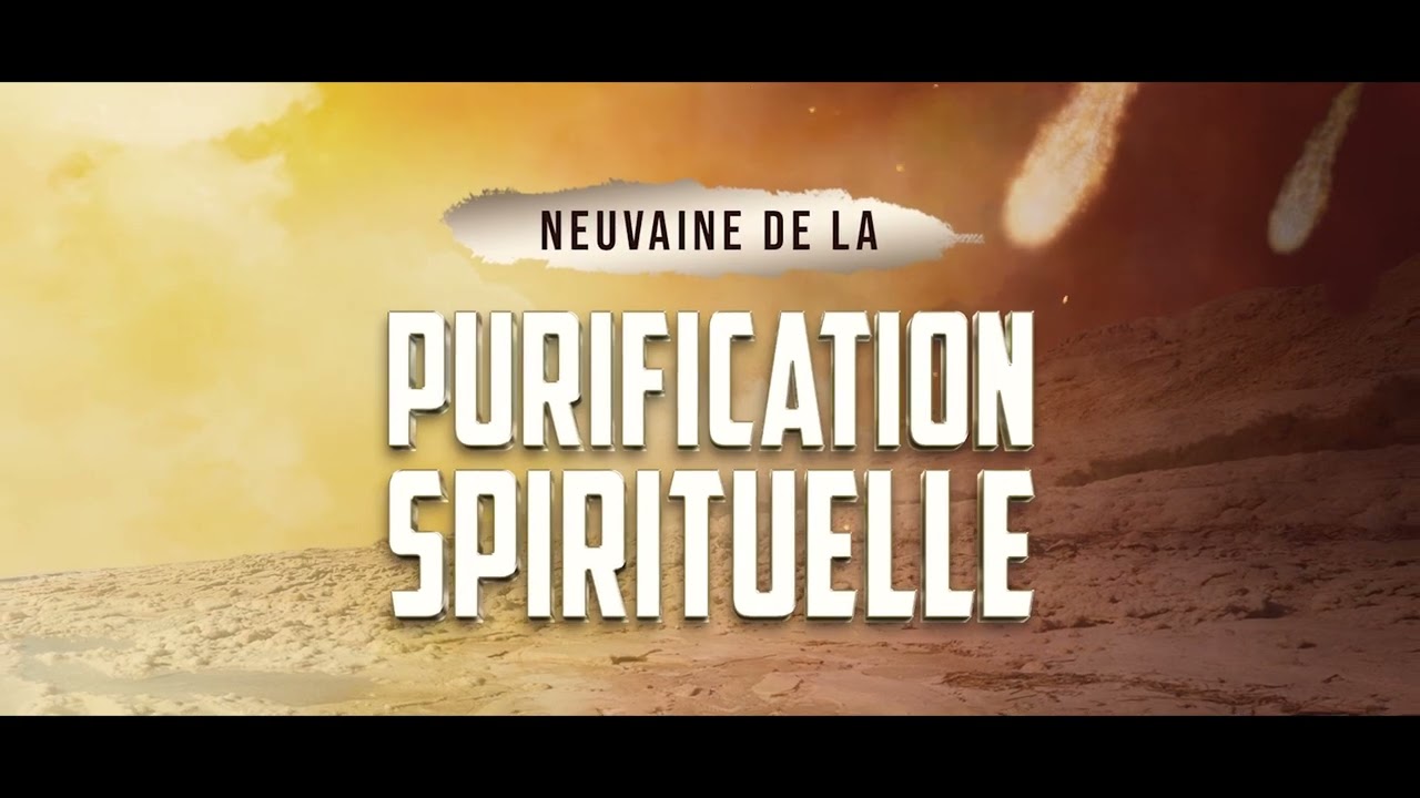 La neuvaine de la purification spirituelle