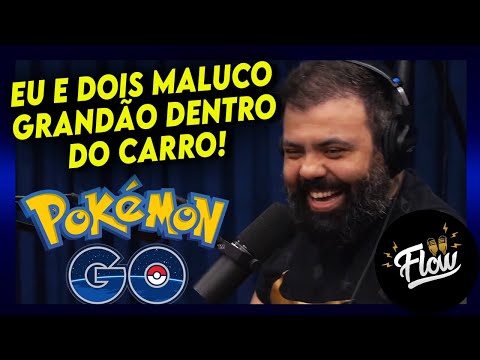 PARADO PELA POLÍCIA CAÇANDO POKÉMON - DA CUNHA E GABRIEL MONTEIRO | Flow Podcast