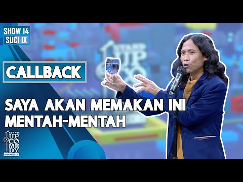 Stand Up Egik Emka: Saya Akan Memakan Ini Mentah-mentah! - CALLBACK SUCI IX