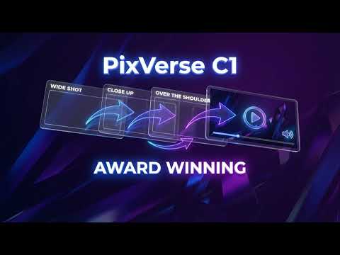 PixVerse C1: From Storyboard to Screen in Seconds