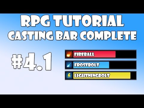 #4.1 Unity RPG Tutorial - Casting bar Complete