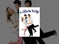 The Couch Trip