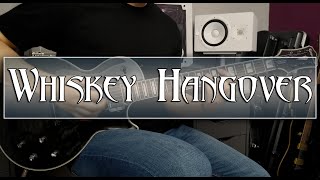 Godsmack - Whiskey Hangover - Guitar Cover