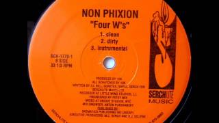 Non Phixion - Four W&#39;s