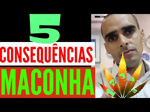 5 consequências do uso da maconha (marijuana) - Dr Cleber Santana - CRM 17796