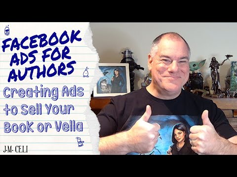 Facebook Ads For Authors | Part One: Setting Up Your Ad