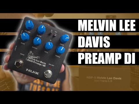 NUX Melvin Lee Davis Preamp - DI | DEMO