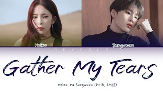 Download lagu 헤이즈 – ‘Gather My Tears (내 눈물 모아)’ (Original by 서지원) (with 하성운) [Color Coded Lyrics Han/Rom/Eng] mp3