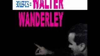 Walter Wanderley & Trio Los Panchos - Irremediablemente