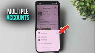 How to Add Multiple Accounts on Instagram