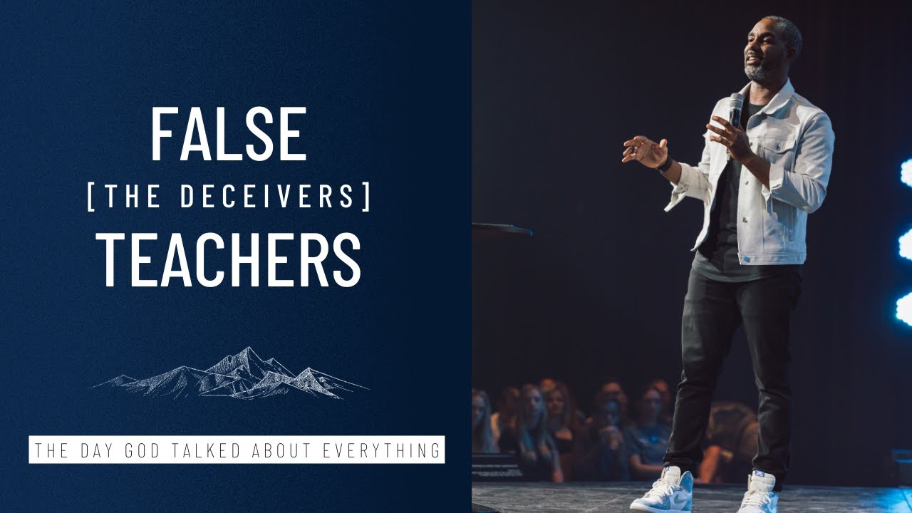 False Teachers – The Deceivers