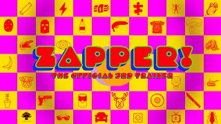 ZAPPER! | 3rd Trailer | Now Streaming
