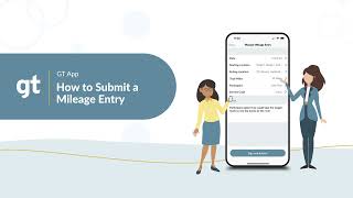 How to Submit a Mileage Entry in the GT App | GT Independence | GT App Tutorial