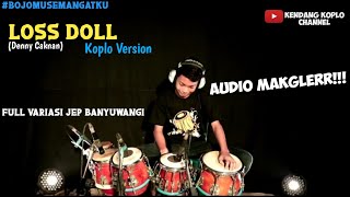 Download lagu LOSS DOLL (Denny Caknan) Cover Kendang Koplo Version mp3