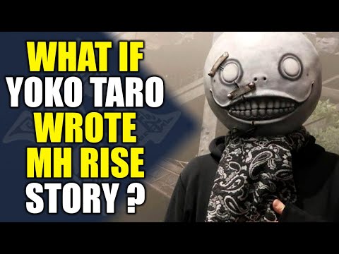 Monster Hunter Rise | What if Yoko Taro Wrote the Story ?
