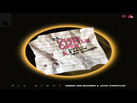 All Night vs Leave A Little Love (Armin van Buuren Mashup)