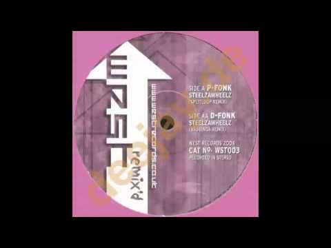 Steelzawheelz 'P-Fonk' remixed by Splitloop remix WST003