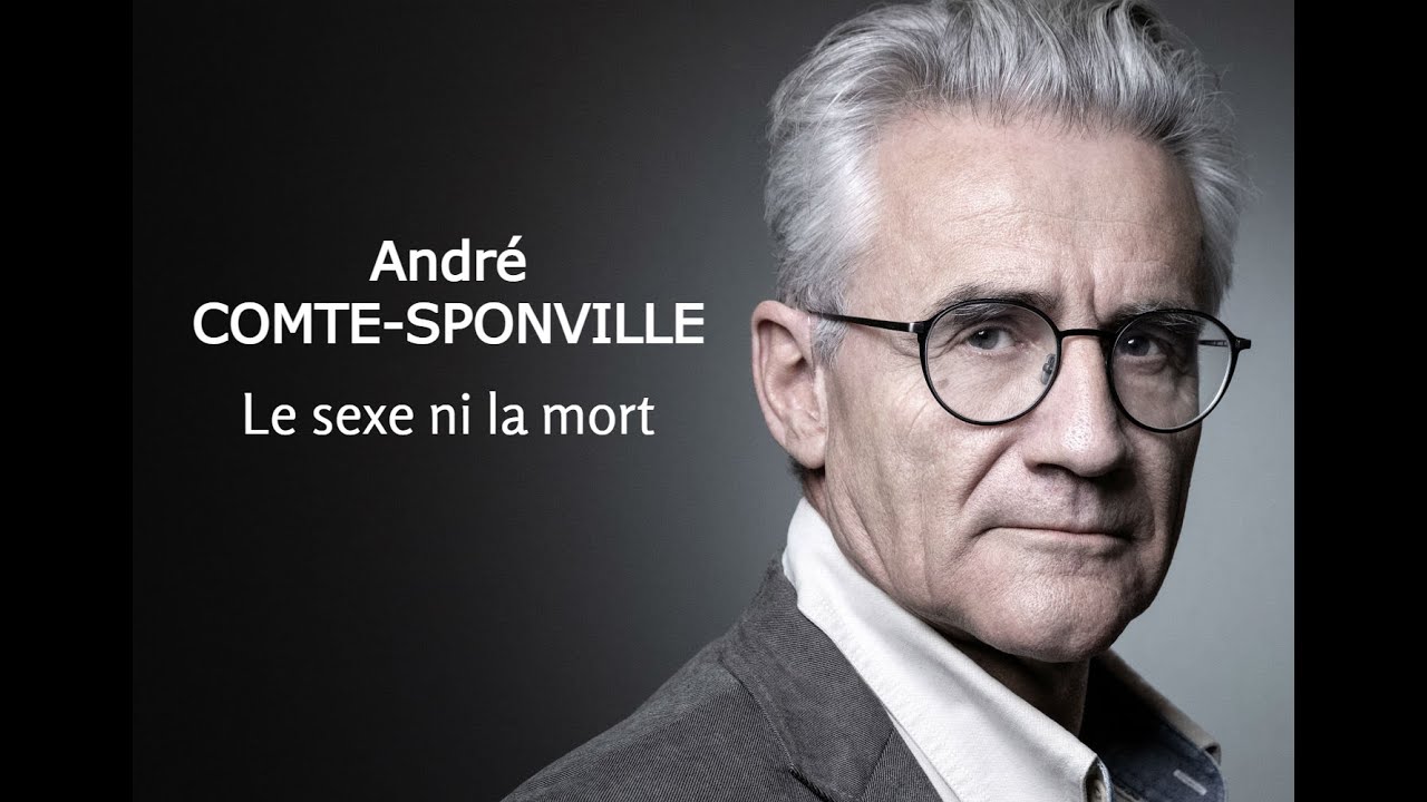 2012 - André Comte-Sponville - Le sexe ni la mort