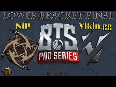 [BTS] NIP vs VIKIN.GG [Highlights] Lower Bracket Final | Pro Series 3 [Europe-CIS]