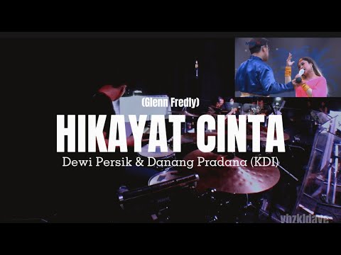 DRUMCAM Hikayat Cinta (Glenn Fredly) - Dewi Persik & Danang KDI - LIVE RSD Indonesia 2022