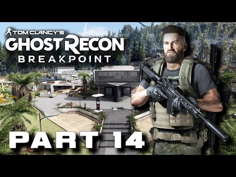 Ghost Recon Breakpoint Campaign Walkthrough Gameplay Part 14 No Commentary