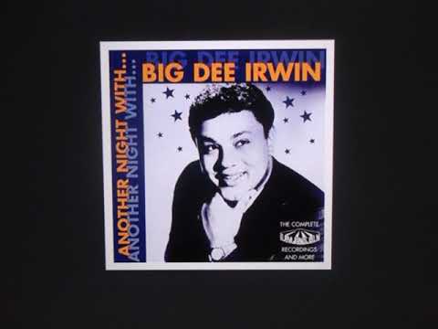 big dee irwin and little eva                  " another night with the boys "    2020  stereo mix.