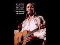 These Times We're Living In-Kate Wolf (Subtítulos Español)