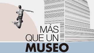 fundacion la caixa Tráiler More than a Museum | CaixaForum+ anuncio