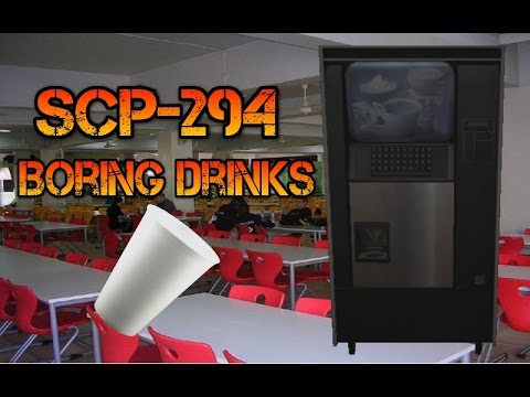 Scp-294 The boring drinks (Part 1)