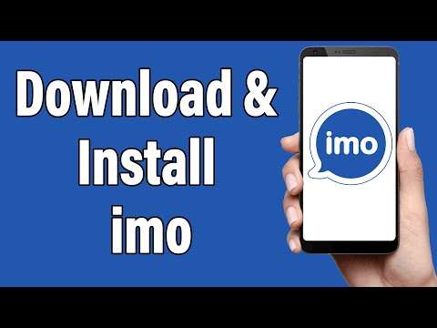 How To Download & Install imo App | imo Mobile App Download & Installation Guide