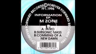 M-Zone ‎– Comming Of A New Dawn
